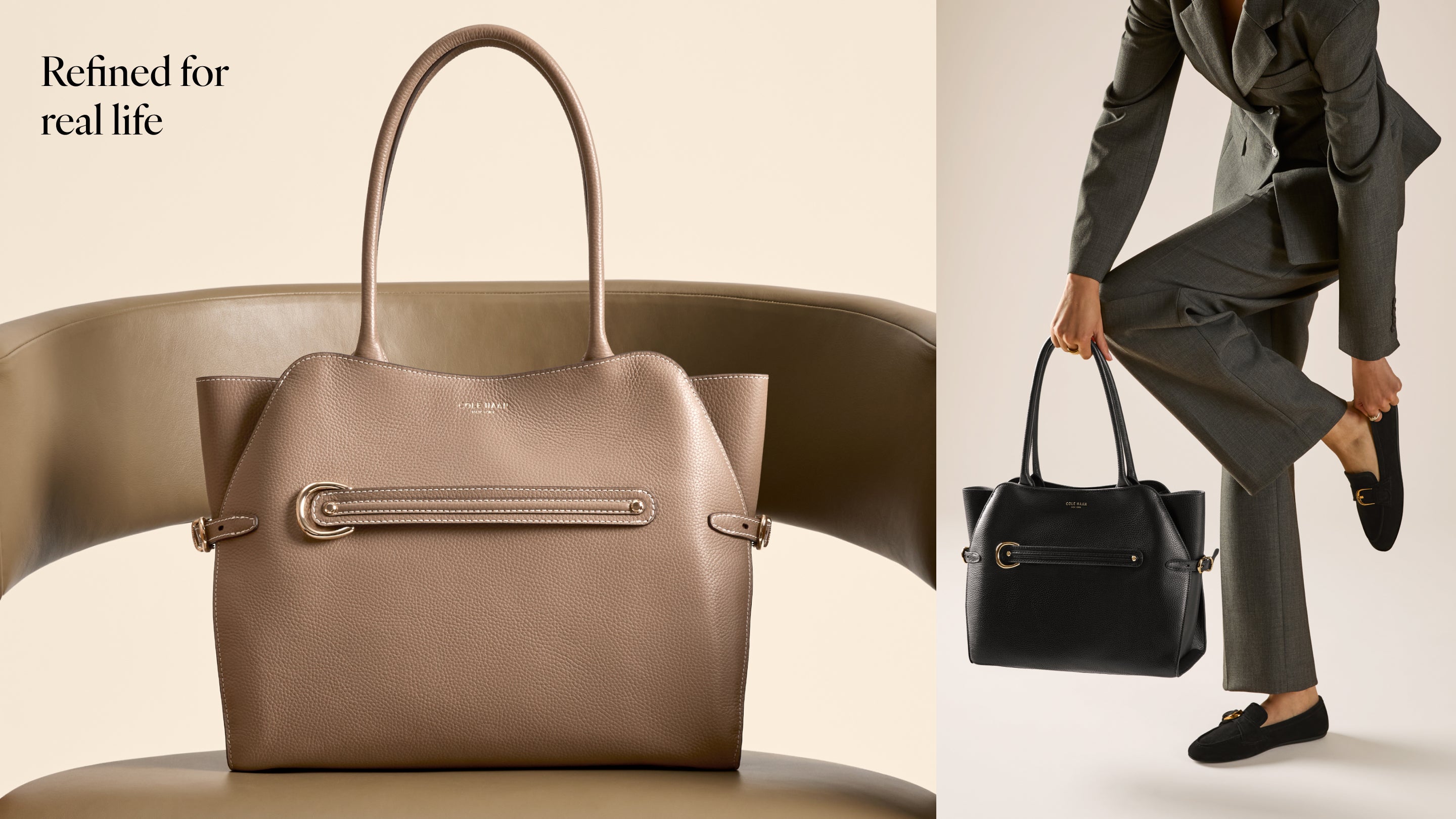 A split-panel lifestyle and product shot of a structured leather handbag. The left panel shows a taupe-beige version on a chair with the text 'Refined for real life'; the right panel shows a model in a gray suit holding a black version.